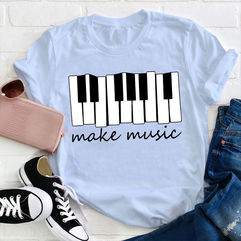 Piano Make Music Teacher T-Shirt
