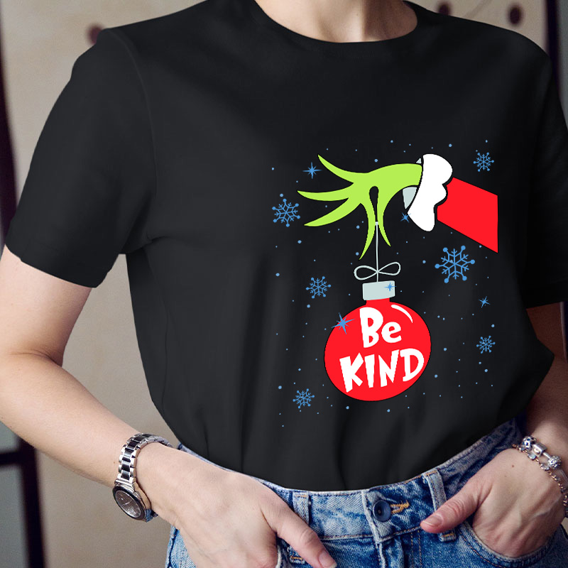 Be Kind At Any Time Teacher T-Shirt