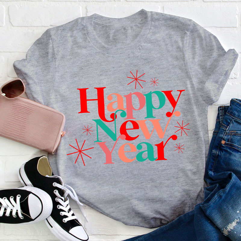 Happy New Year Teacher T-Shirt