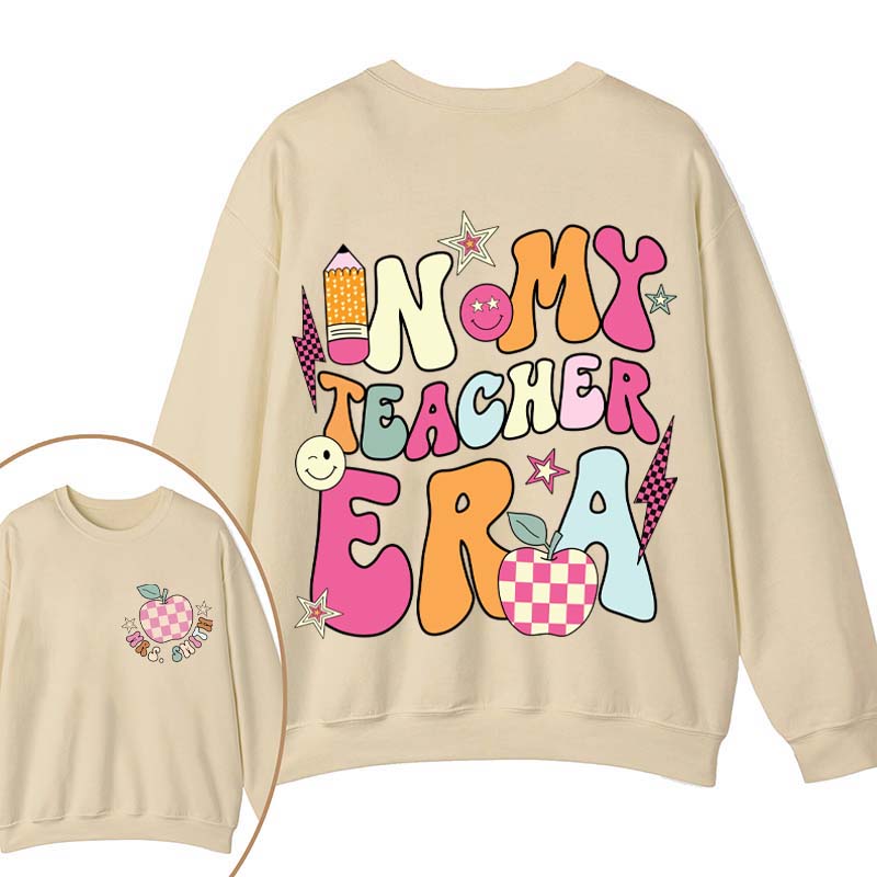 Personalized In My Teacher Era Teacher Two Sided Sweatshirt