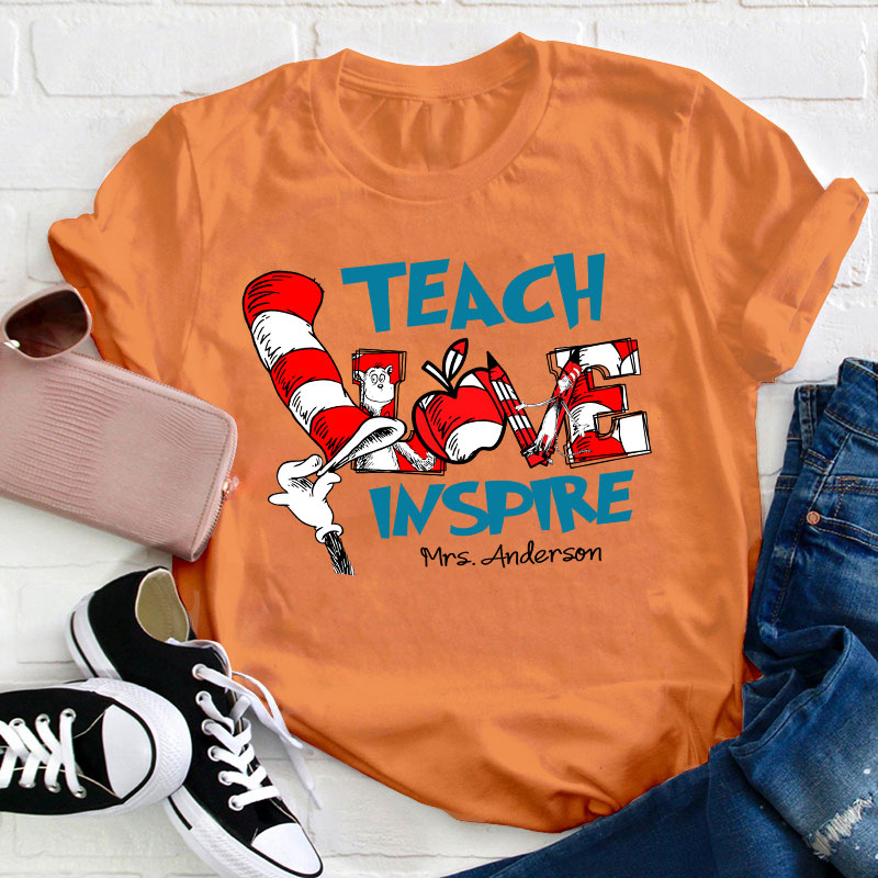 Personalized Teach Love Inspire Teacher T-Shirt