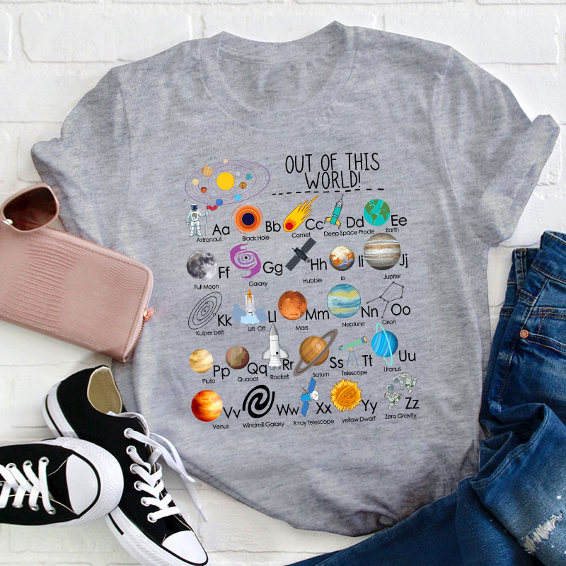 Out Of This World Teacher T-Shirt