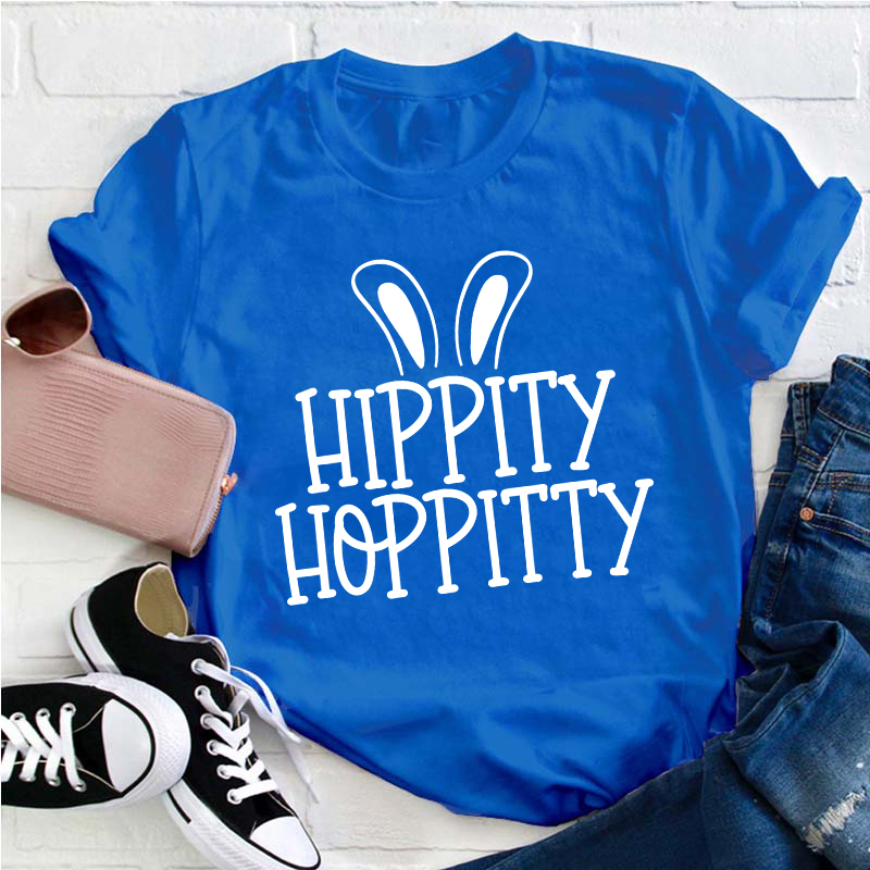 Hippity Hoppity Teacher T-Shirt