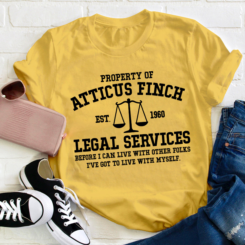 Property Of Atticus Finch Teacher T-Shirt