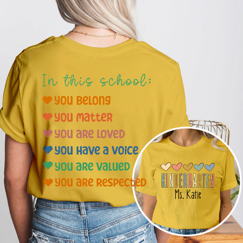 Personalized Name In This School You Are Teacher Two Sided T-Shirt