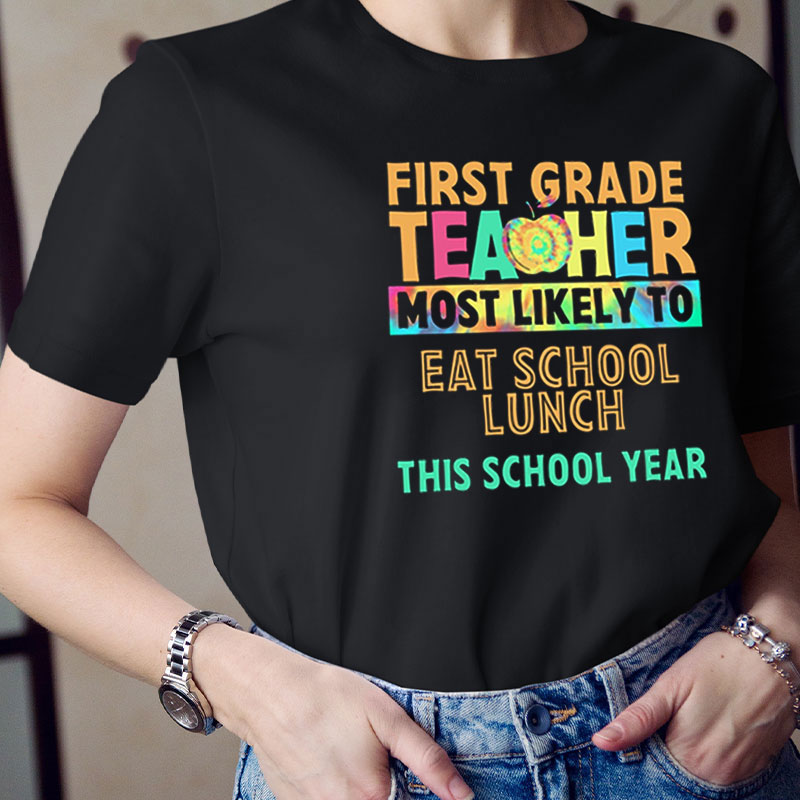 Personalized Most Likely To Drink Coffee Every Morning This School Year Teacher T-Shirt