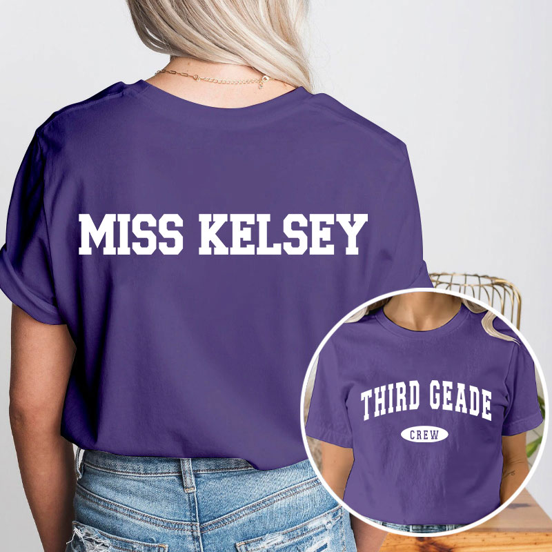 Personalized Simple Retro Text Design Teacher Two Sided T-Shirt