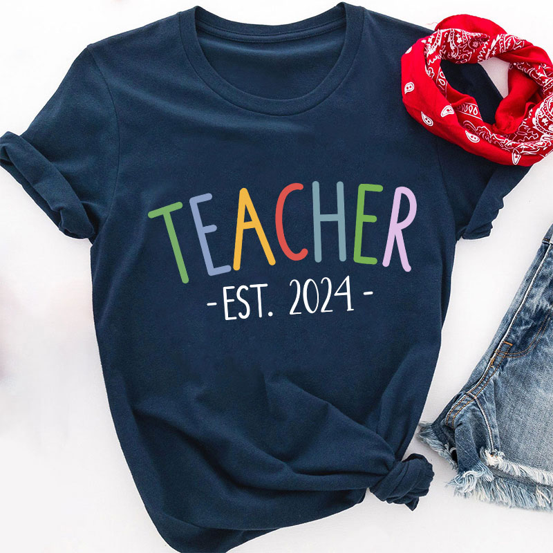 Personalized Year Teacher Est. 2024Teacher T-Shirt