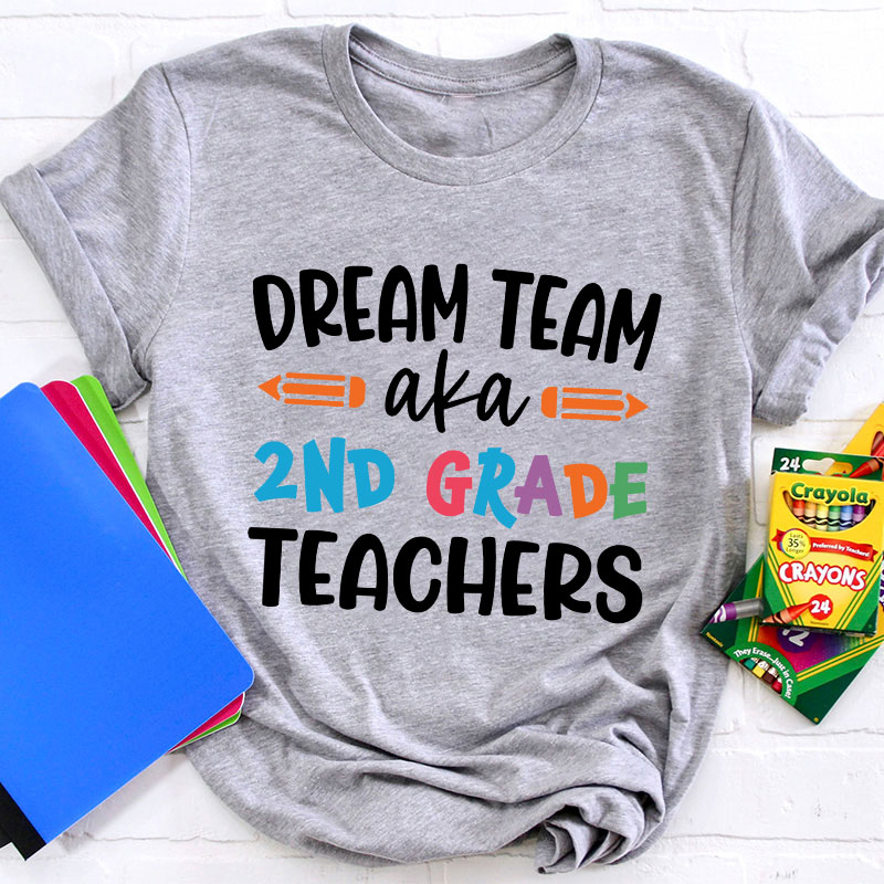 Personalized Dream Team Aka My Class Teacher T-Shirt