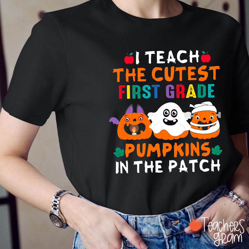 Personalized I Teach The Cutest First Grade Pumpkins In The Patch T-Shirt