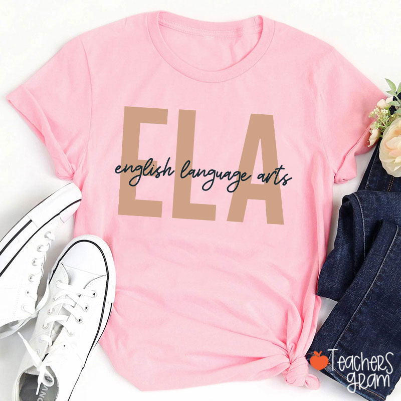 ELA English Language Arts Teacher T-Shirt