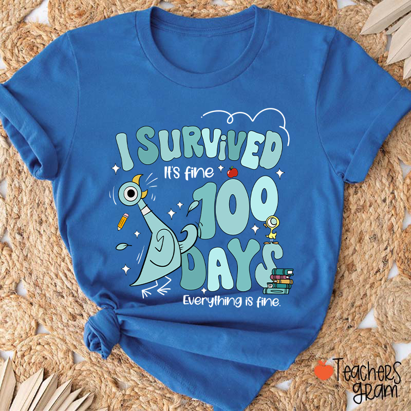 Pigeon I Survived 100 Days Teacher T-Shirt