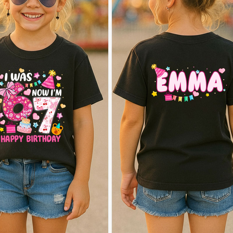 Personalized I Was 6 Now I'm 7 Happy Birthday Class Two Sided T-Shirt