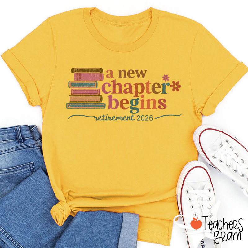 Personalized A New Chapter Begins Retirement Teacher T-Shirt