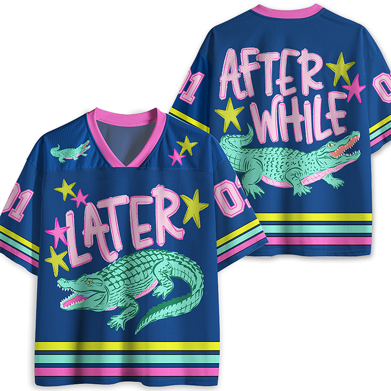 Later Gator After While Crocodile Teacher Mesh Jersey