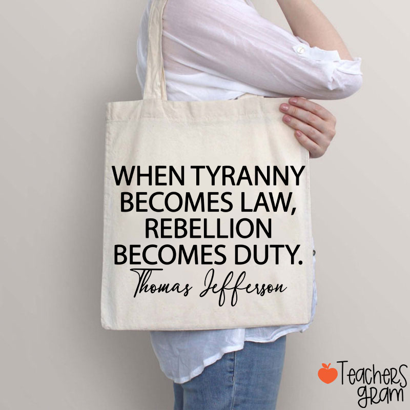 Thomas Jefferson Quote Teacher Tote Bag