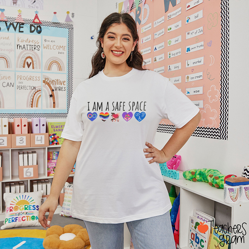 I Am A Safe Space Teacher T-Shirt