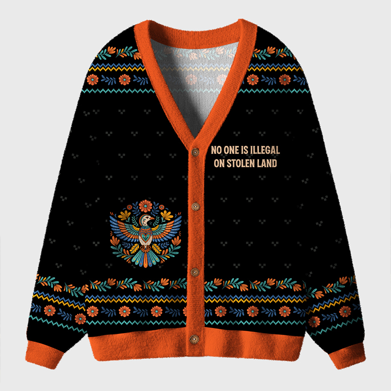 No One Is Illegal On Stolen Land Teacher Ugly Cardigan Sweaters