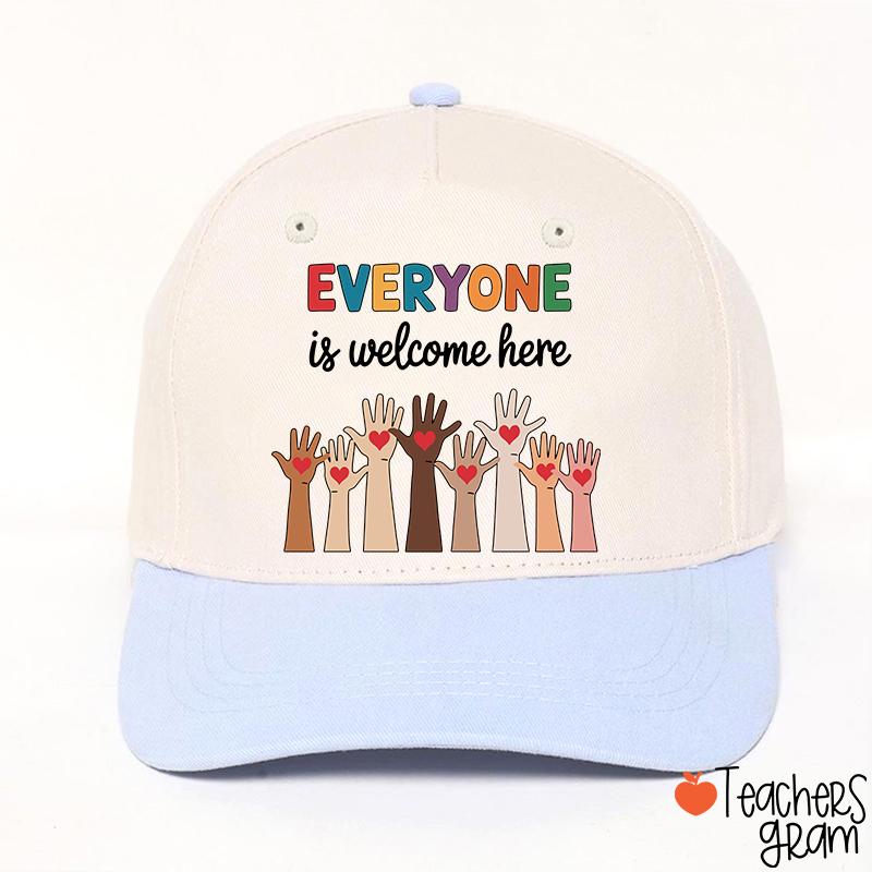 Everyone Is Welcome Here Teacher Baseball Cap