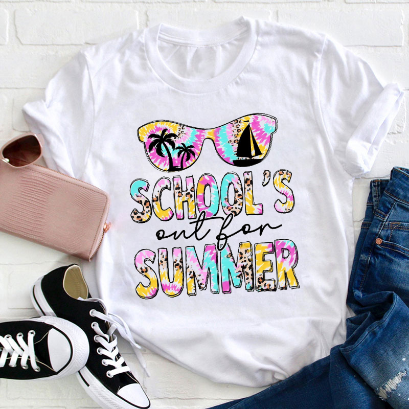 School's Out For Summer Colorful Teacher T-Shirt