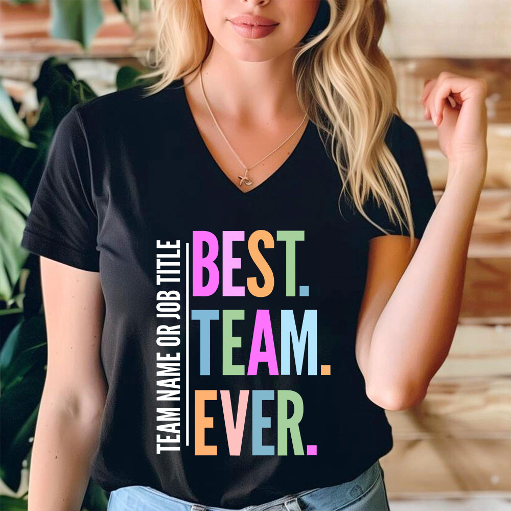 ersonalized Neon Color Best Team Ever Teacher Female V-Neck T-Shirt