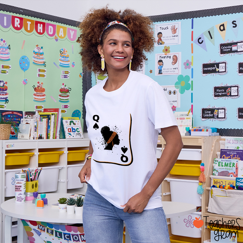 Black Queen Teacher T-Shirt