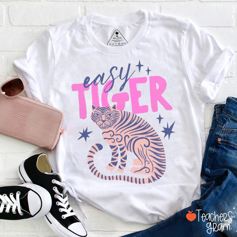 Easy Tiger Trendy Boho Teacher T-Shirt