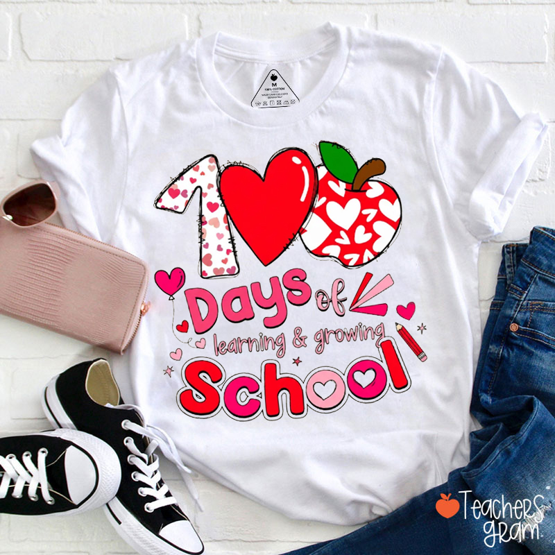 100 Days Of Learning And Growing School Teacher T-Shirt