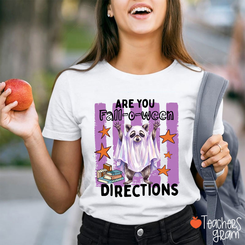 Personalized Are You Fall-o-ween Directions Halloween Animal Teacher T-Shirt