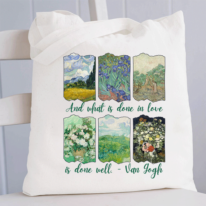 And What Is Done In Love Is Done Well Tote Bag