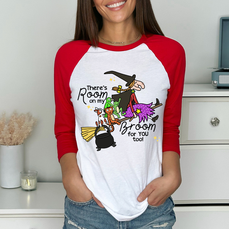 There's Room On My Broom For You Too Teacher Raglan Long Sleeve T-Shirt