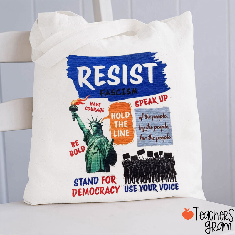 Resist Stand For Democracy Teacher Tote Bag