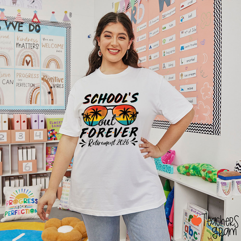 Personalized Year School's Out Forever Retirement Teacher T-Shirt