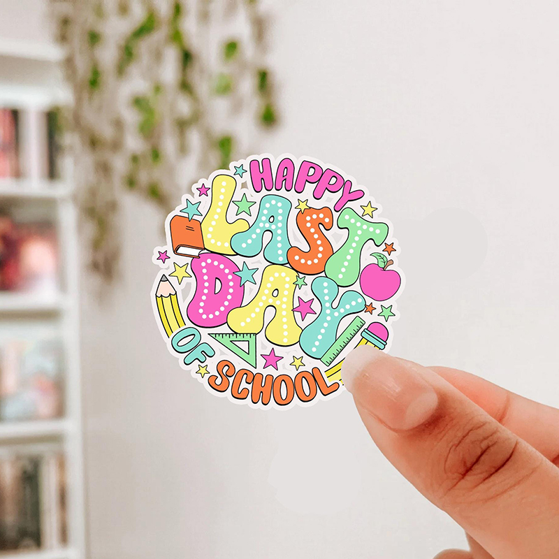 Happy Last Day Of School Teacher Stickers