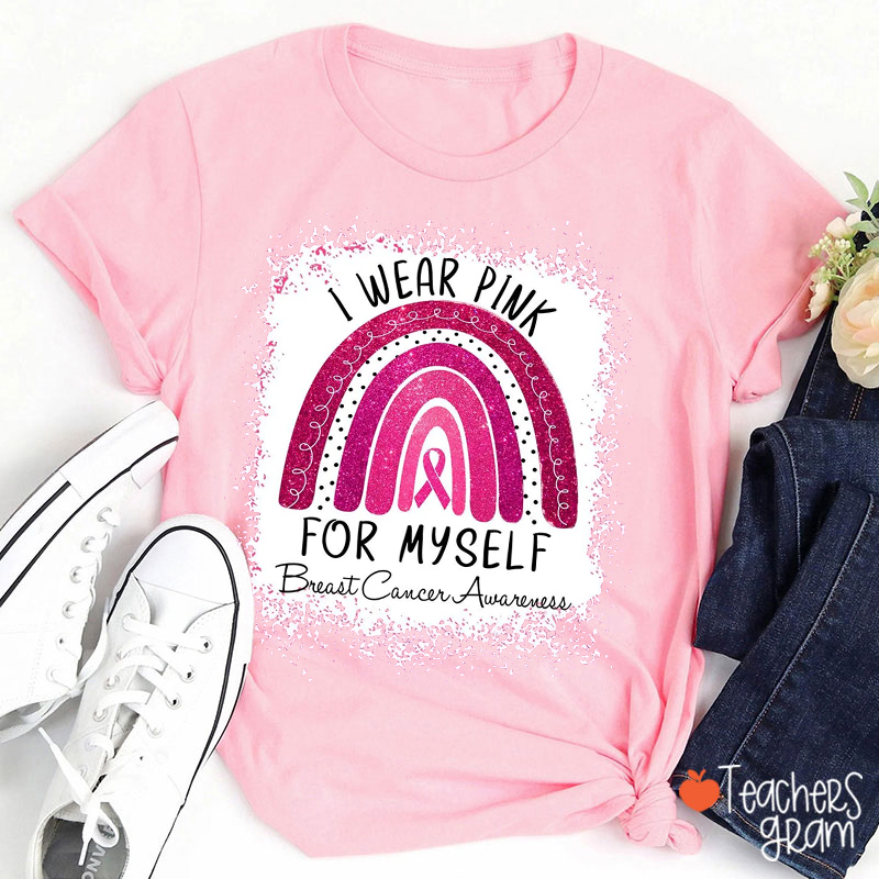 Personalized I Wear Pink For My Teacher T-Shirt