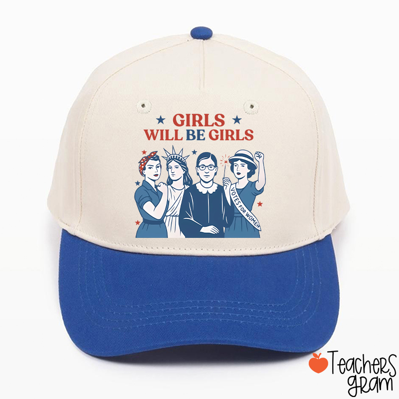 Girls Will Be Girls 4th Of July Teacher Baseball Cap