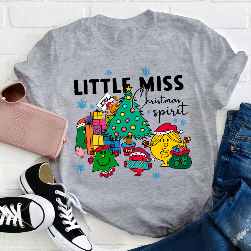 Little Miss Christmas Spirit Teacher T-Shirt