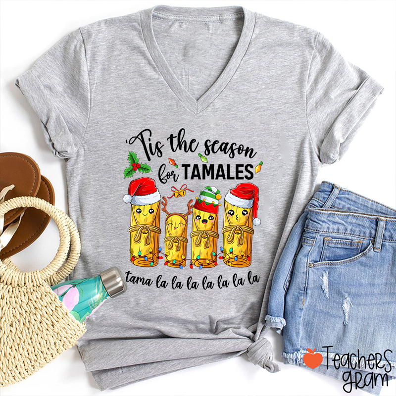 Tis The Season For Tamales Spanish Teacher Female V-Neck T-Shirt
