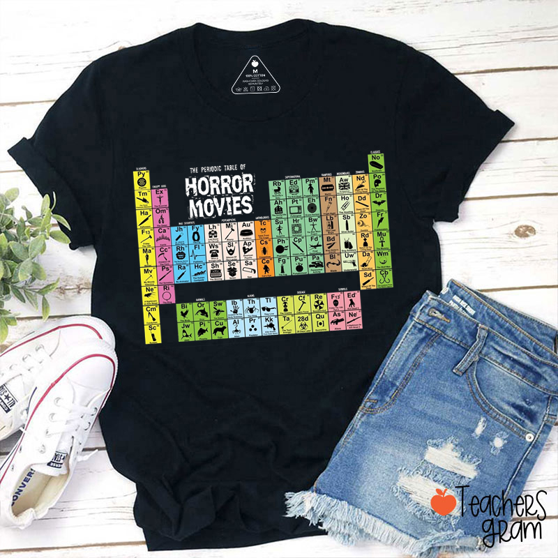 Periodic Table Of Horror Movies Teacher T-Shirt
