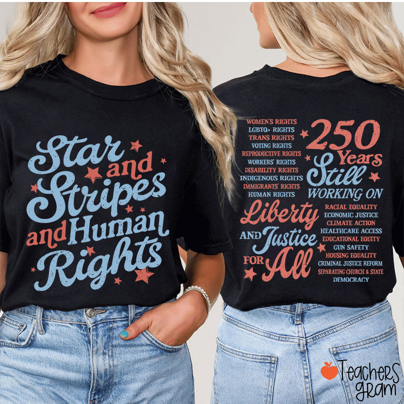 Star And Stripes And Human Rights Teacher Two Sided T-Shirt