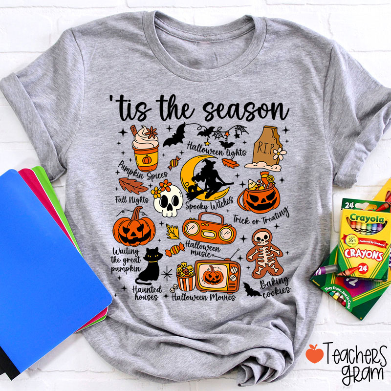 Tis The Season Teacher T-Shirt