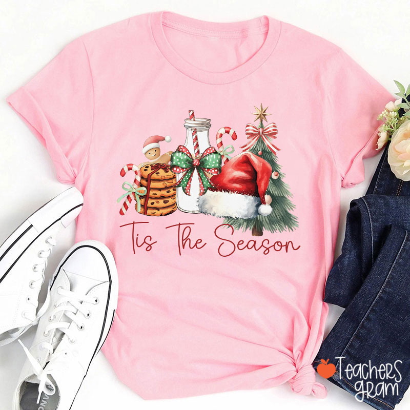 Tis The Season Teacher T-Shirt