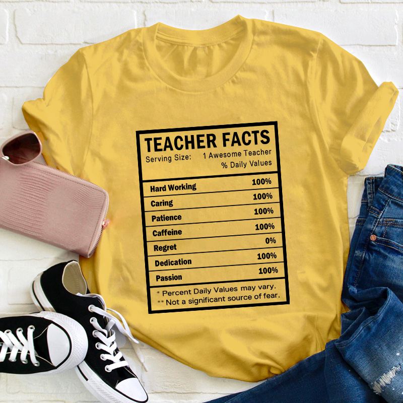Teacher Facts Teacher T-Shirt