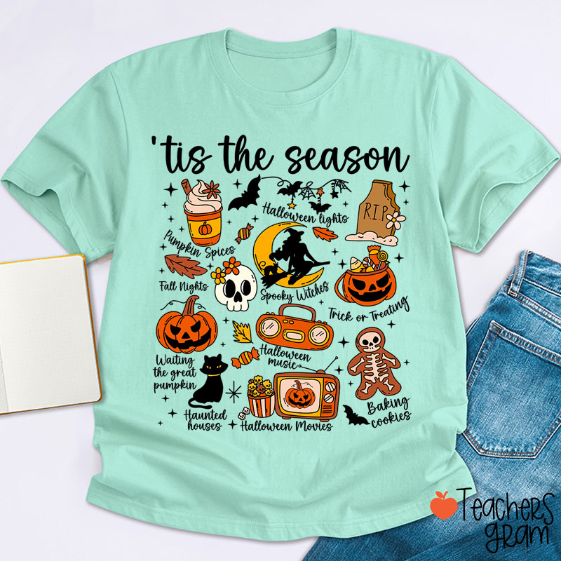 Tis The Season Teacher T-Shirt