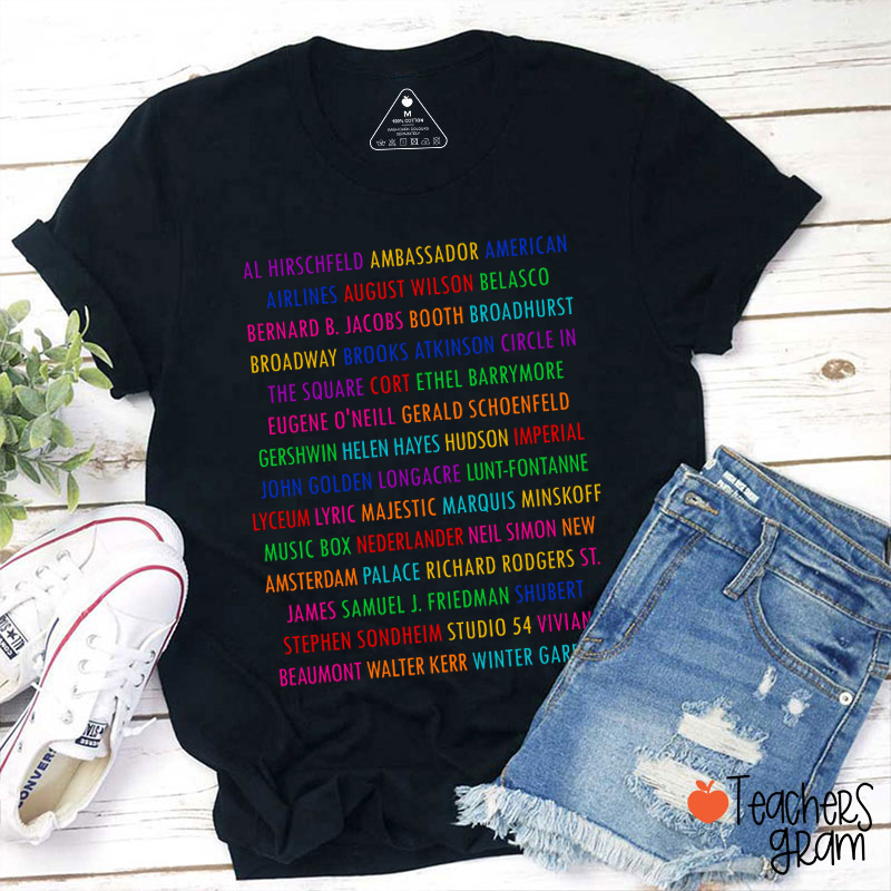 Broadway Theatres Teacher T-Shirt