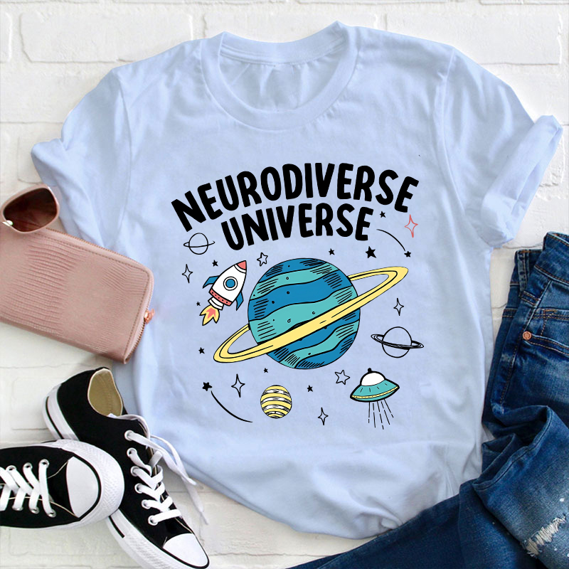 Neurodiverse Universe Teacher T-Shirt