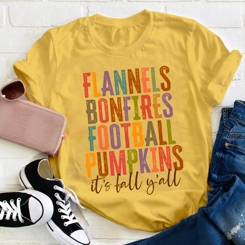 It's Fall Y'all Teacher T-Shirt