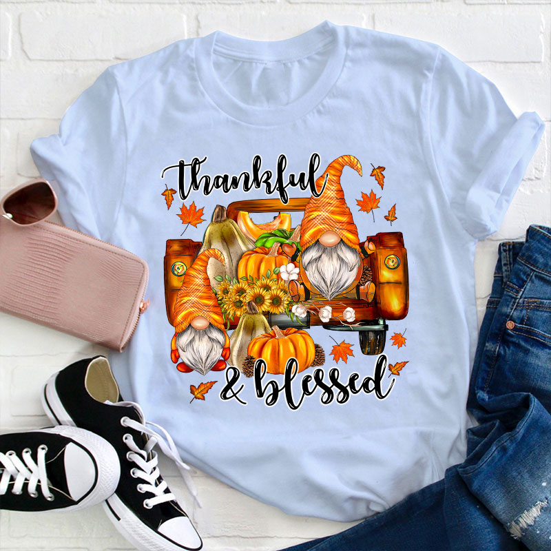 Thankful And Blessed Teacher T-Shirt