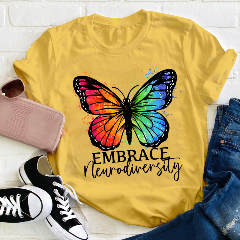 Embrace  Neurodiversity Teacher T-Shirt
