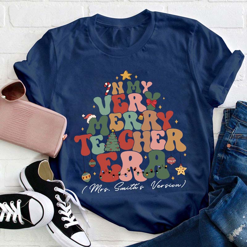 Personalized In My Very Merry Teacher's Era Teacher T-Shirt